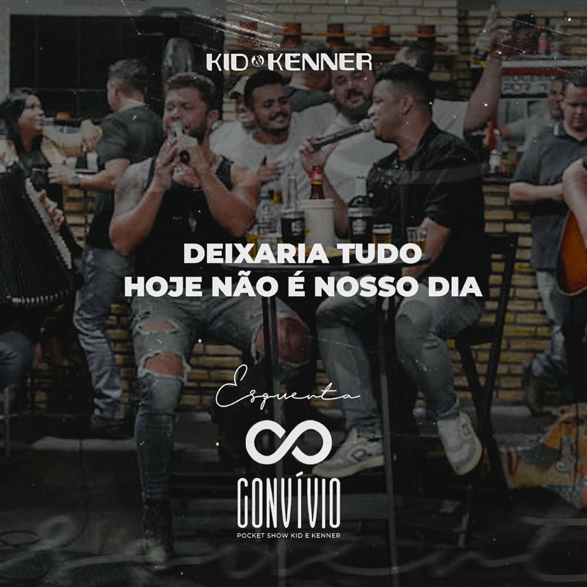 Album cover of Deixaria Tudo / Hoje Não É Nosso Dia (Esquenta Convívio)
