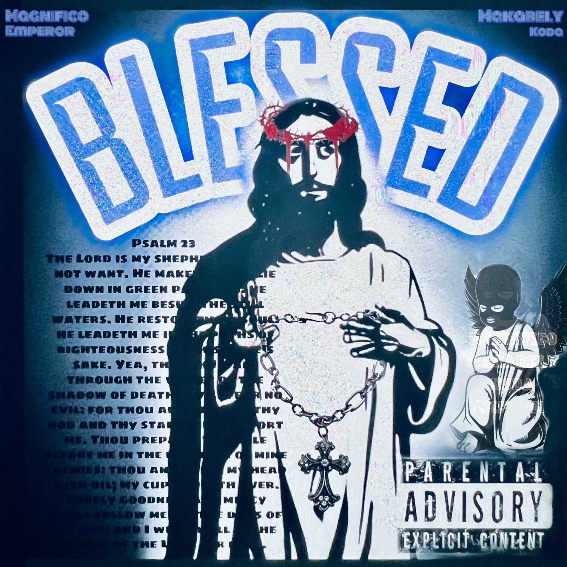 Album cover of Blessed (feat. Emperor, Makabelly & Koda Rama)