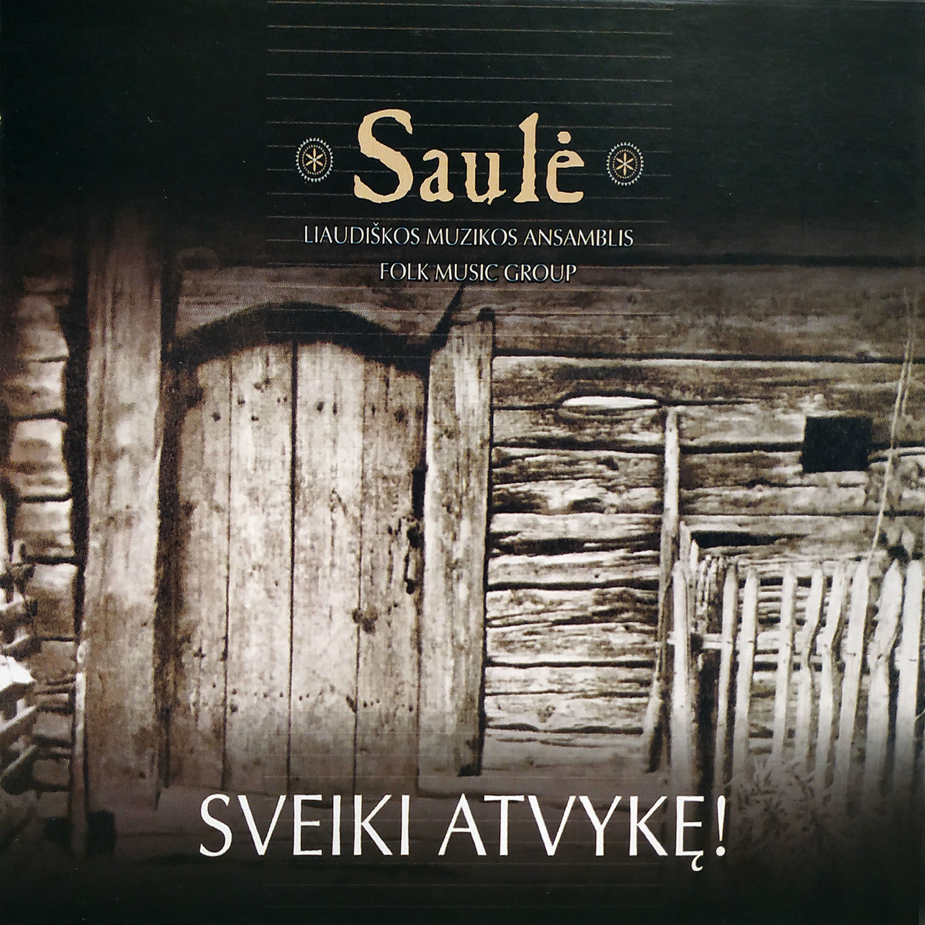 Album cover of Sveiki Atvykę!