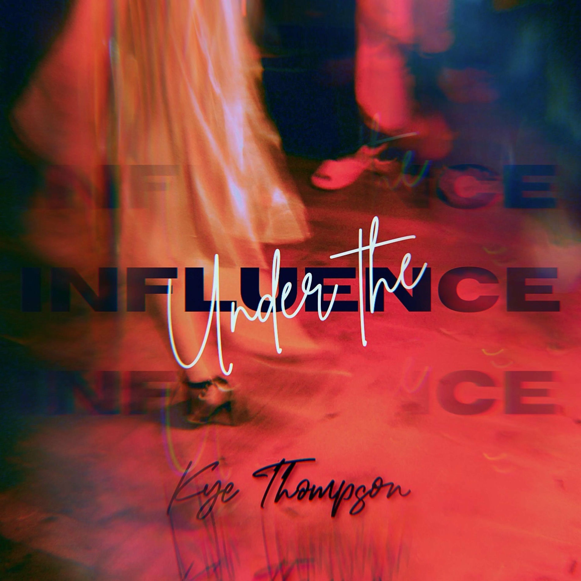 Kye Thompson - Under The Influence | Deezer