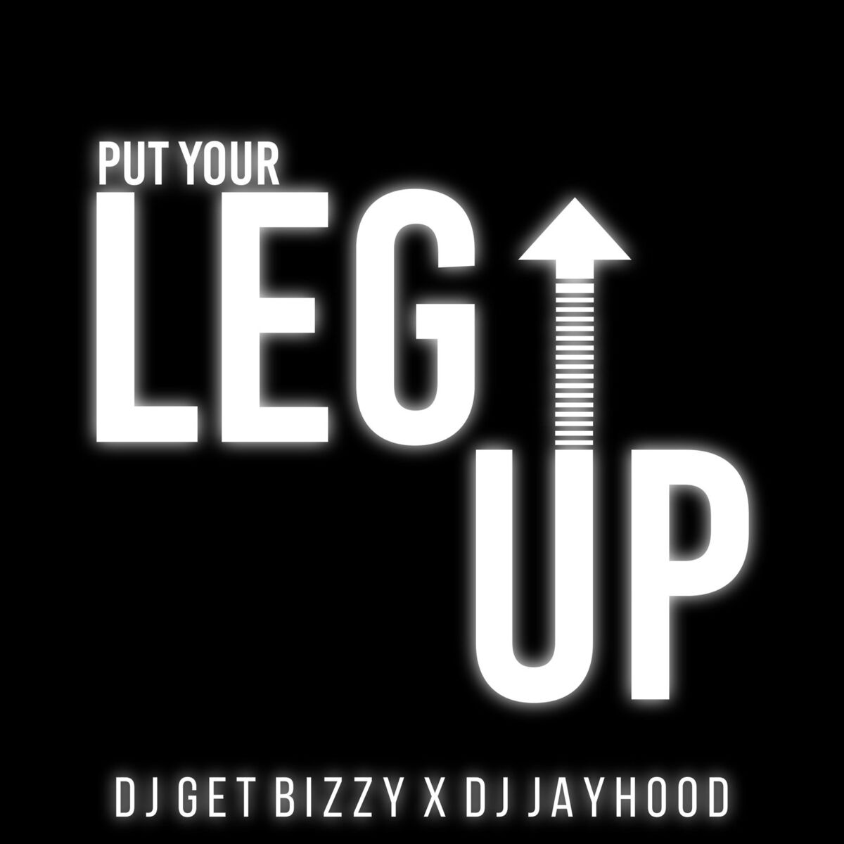 Album cover of Put Your Leg up