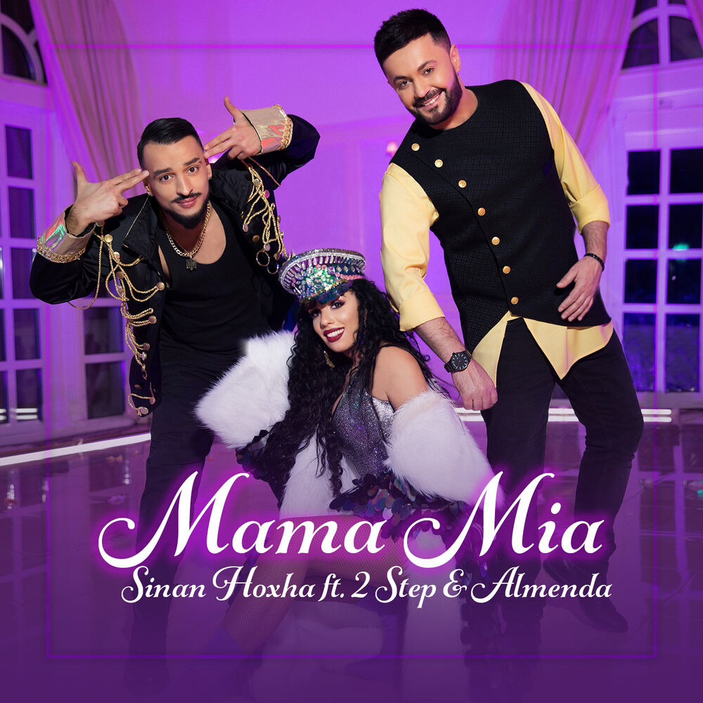Picture of Sinan Hoxha ft. 2 Step ft. Almenda - Mama mia