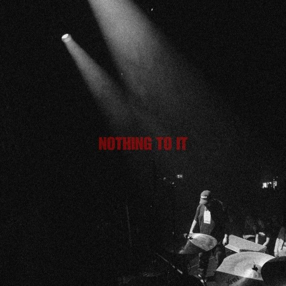 Album cover of Nothing To It