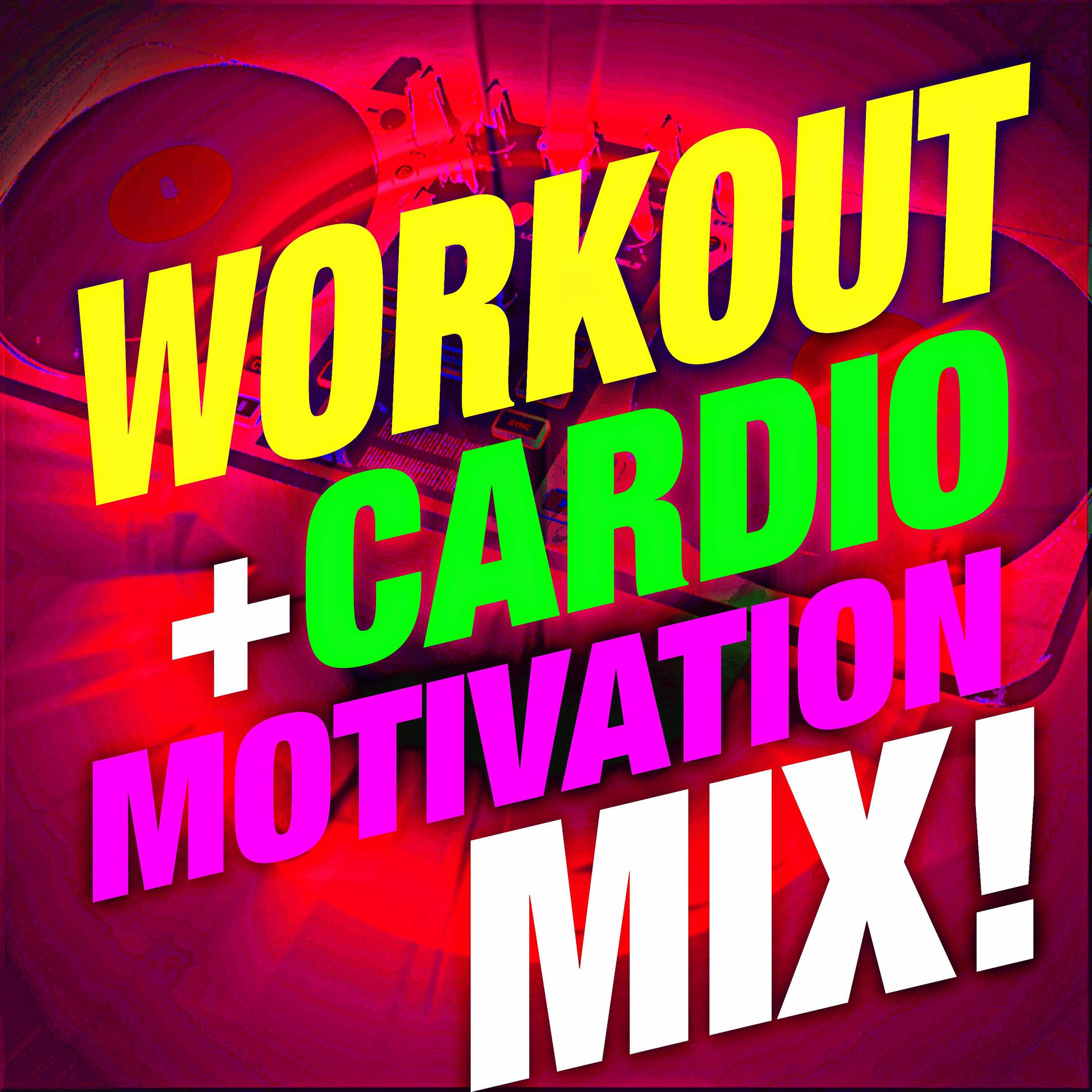 Album cover of Workout + Cardio Motivation Mix!