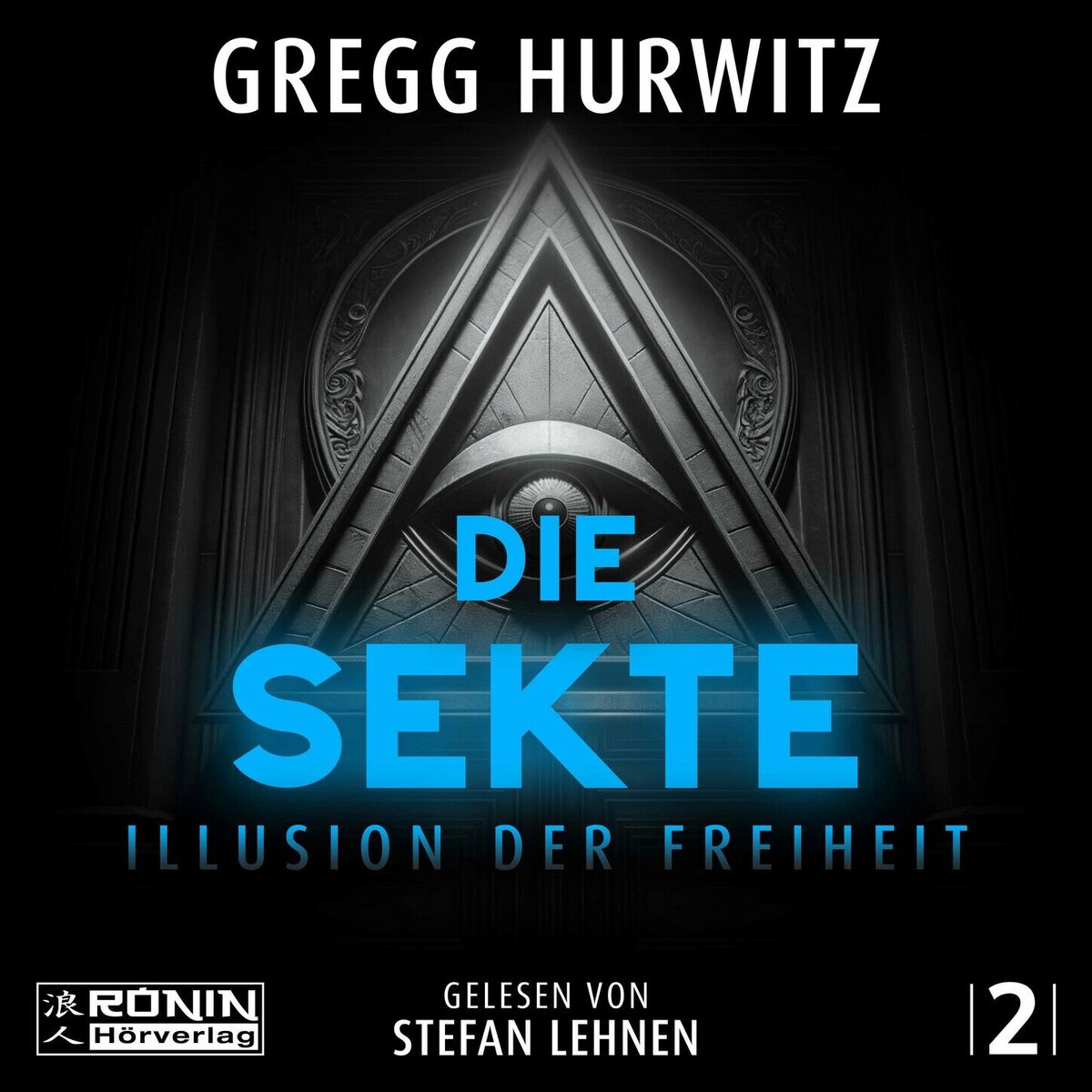 Album cover of Kapitel 1 - Die Sekte - Illusion der Freiheit - Tim Rackley, Band 2