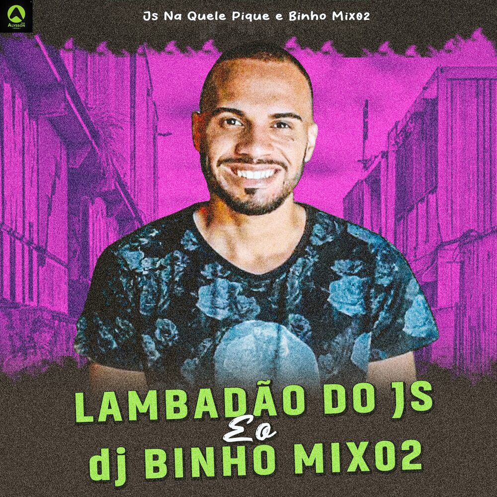 Picture of Lambadão do Js Eo Dj Binho Mix02