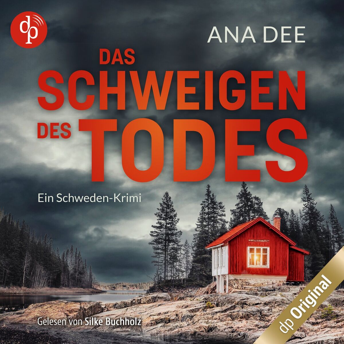 Album cover of Das Schweigen des Todes - Ein Schweden-Krimi (Ungekürzt)
