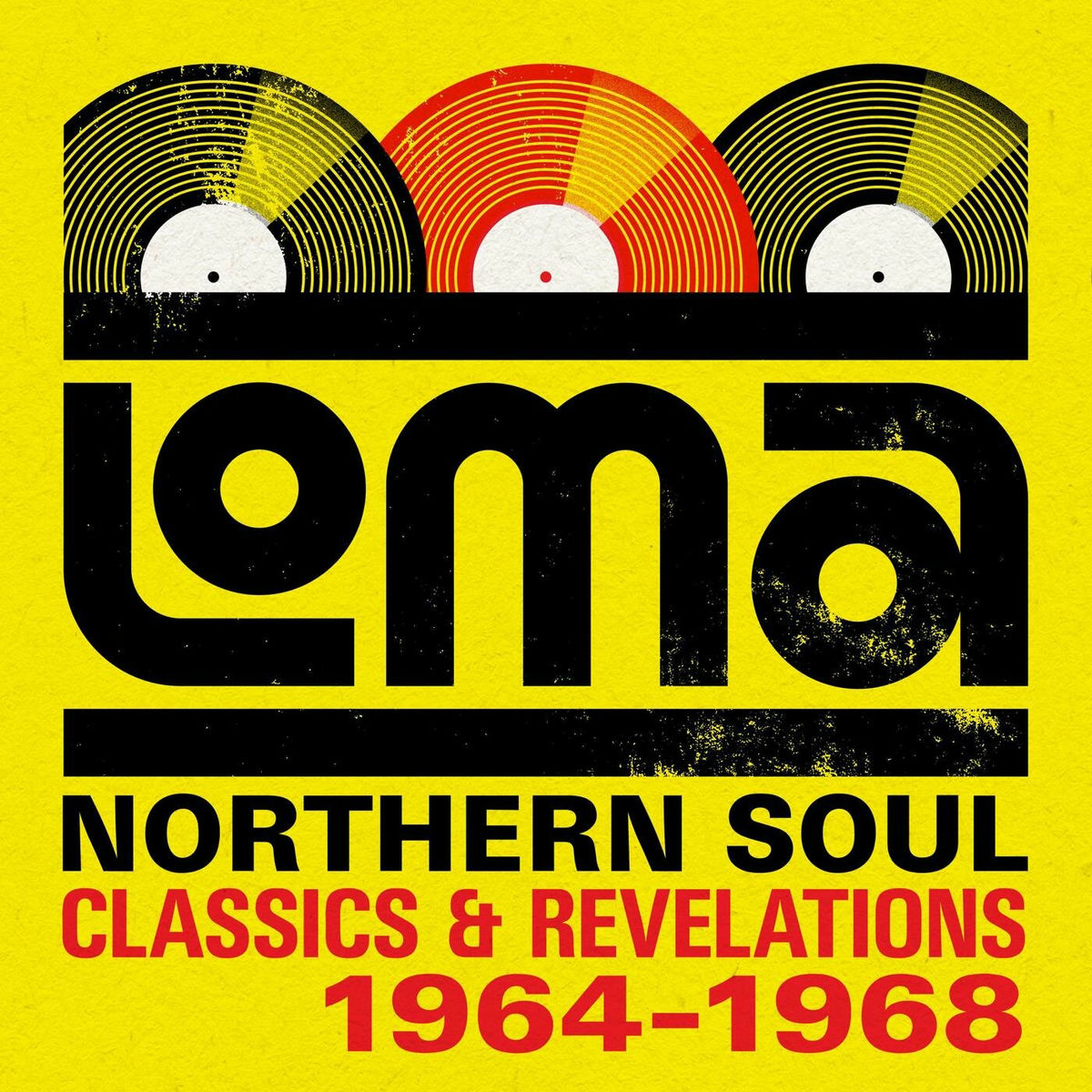 Album cover of Loma Northern Soul: Classics & Revelations 1964-1968