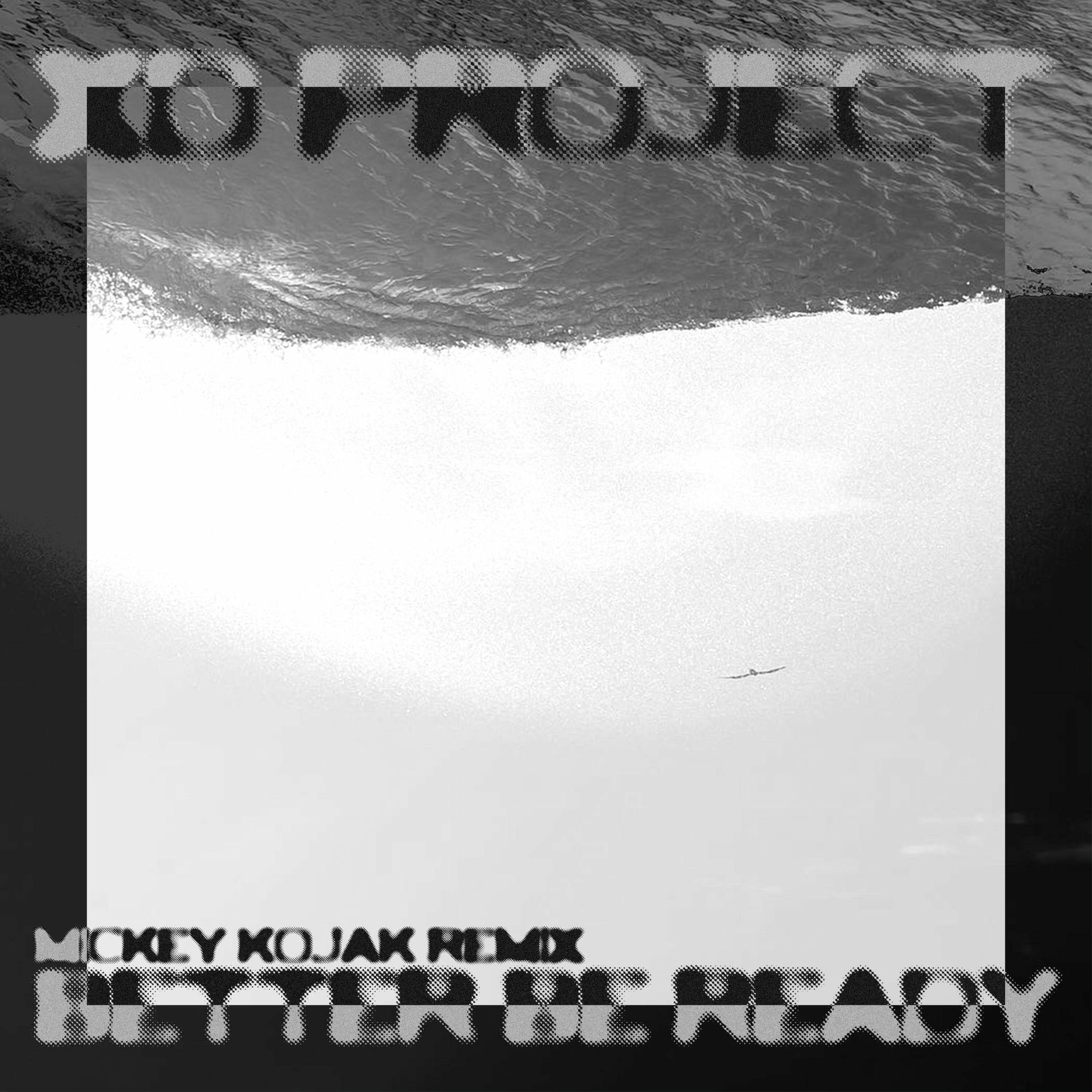 Album cover of Better Be Ready (Mickey Kojak Remix)