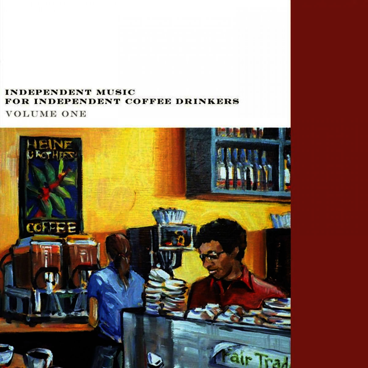 Album cover of Independent Music for Independent Coffee Drinkers Vol. 1