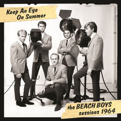 Cover of Keep An Eye On Summer - The Beach Boys Sessions 1964