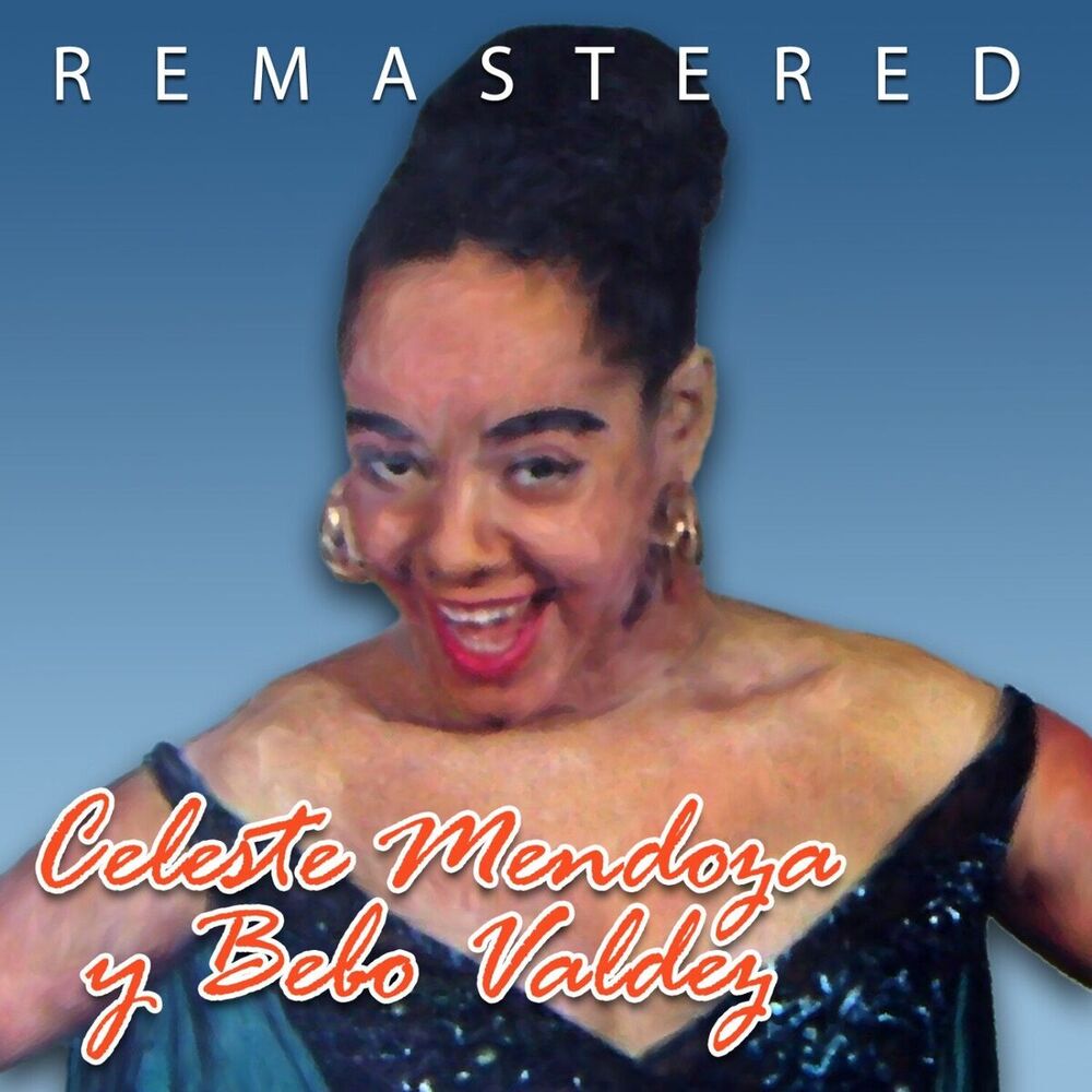 Picture of Celeste Mendoza y Bebo Valdés (Remastered)