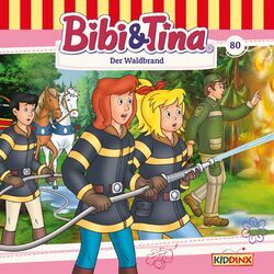 Cover of Folge 80: Der Waldbrand