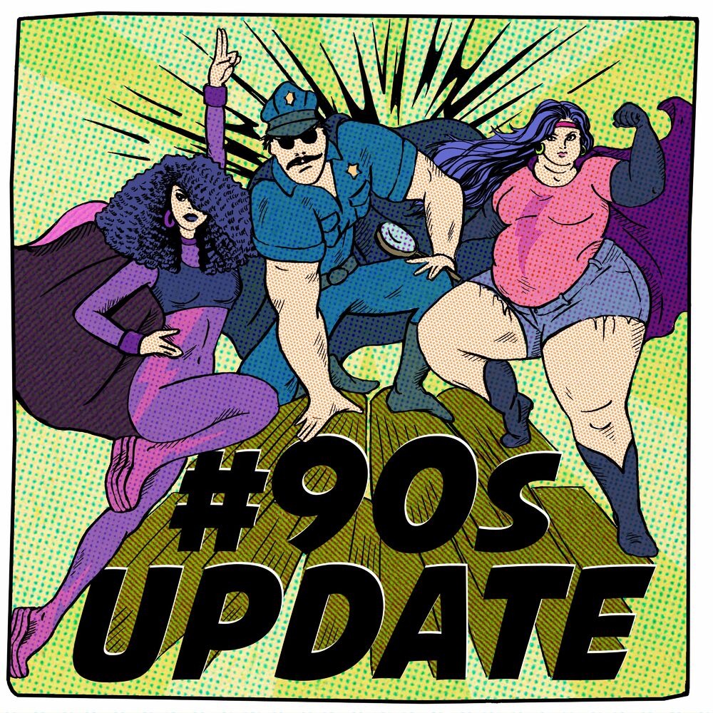Picture of #90s Update