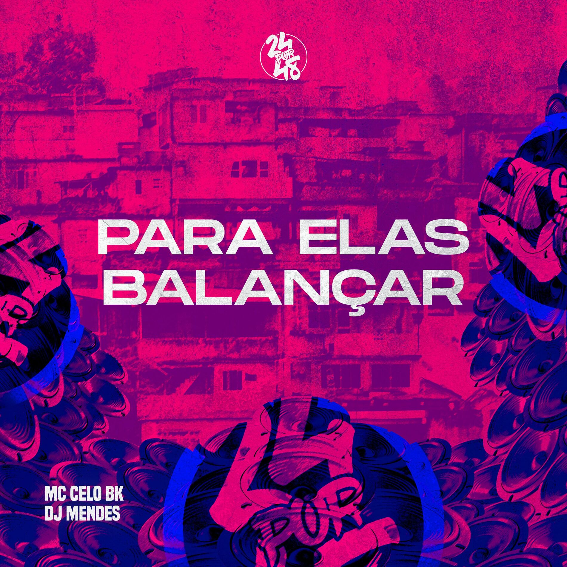Album cover of Pra Elas Balançar