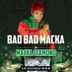 Bad Bad Macka (Bling Rhythm)