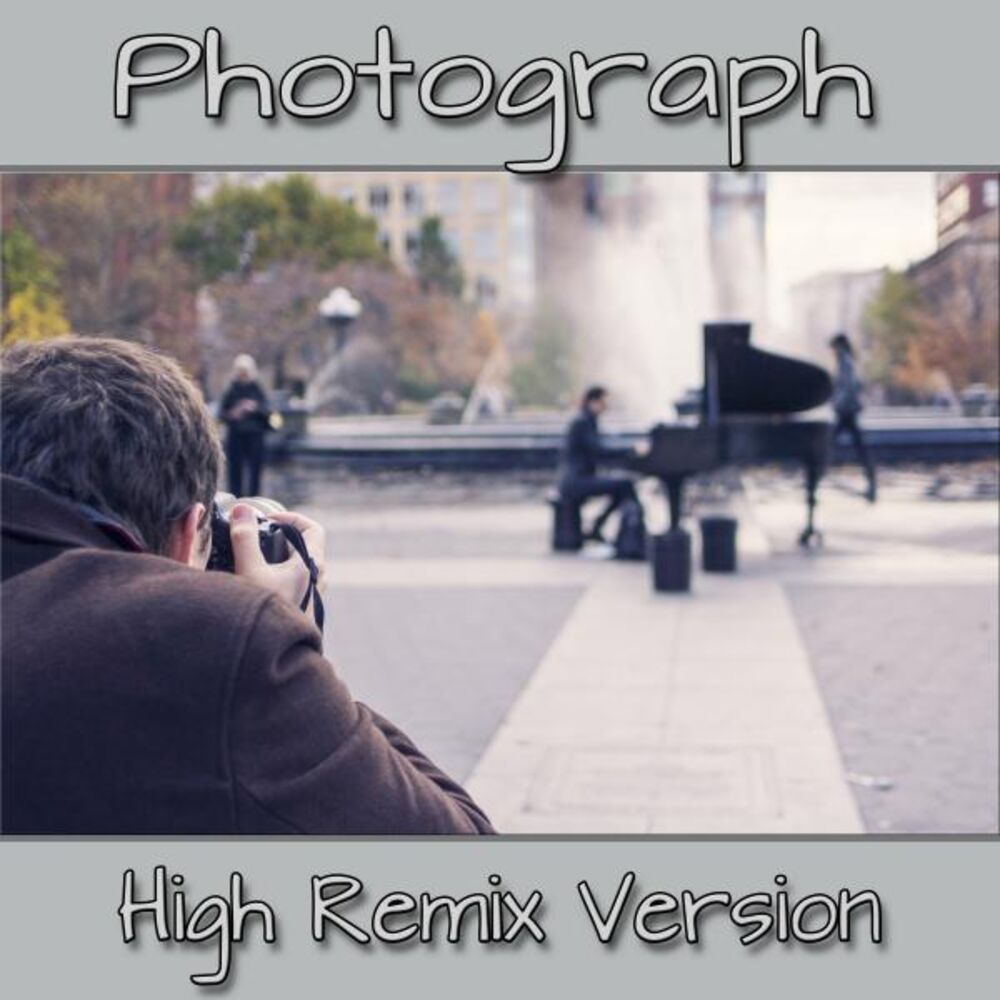 Picture of Photograph (High Remix Version)