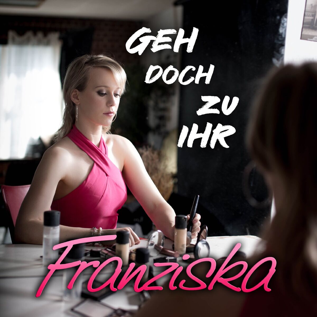 Album cover of Geh doch zu ihr