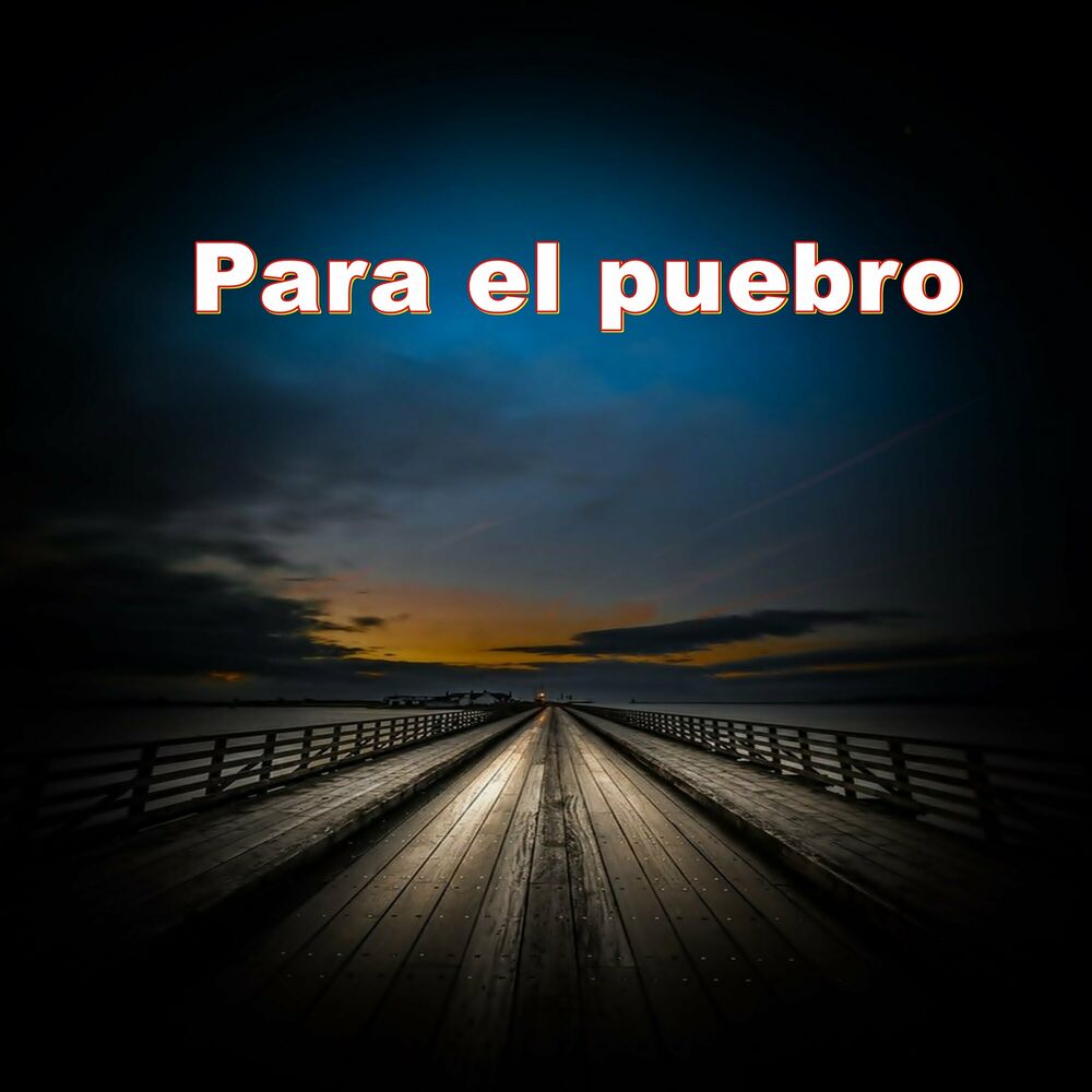 Picture of Para el puebro