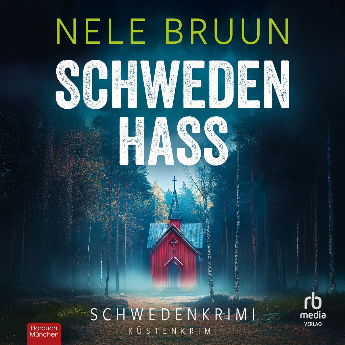 Album cover of SchwedenHass - Marten Henriksson und Lena Wallin, Band 2 (Ungekürzt)