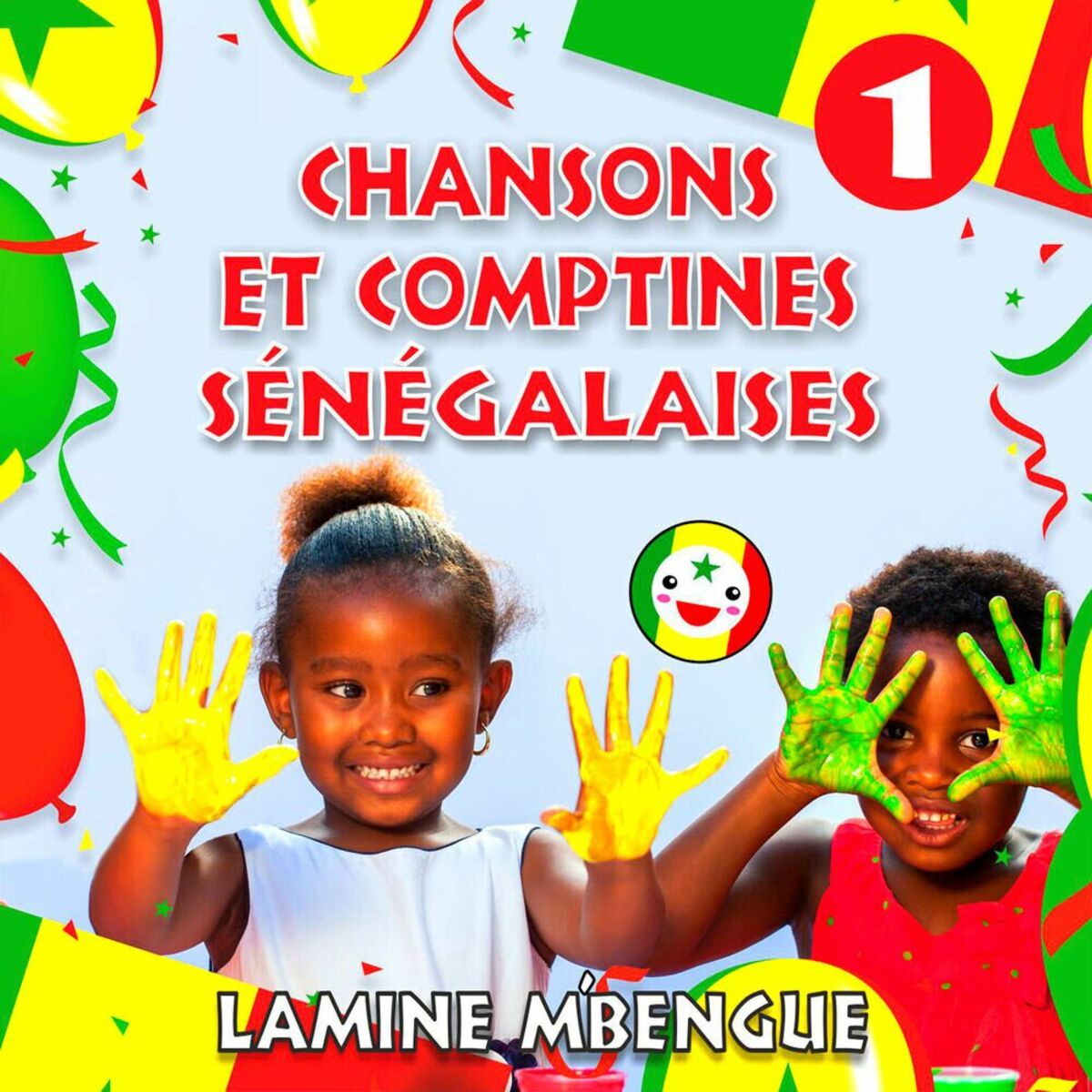 Album cover of Chansons et comptines Sénégalaises, Volume 1