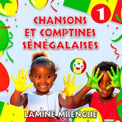Cover of Chansons et comptines Sénégalaises, Volume 1