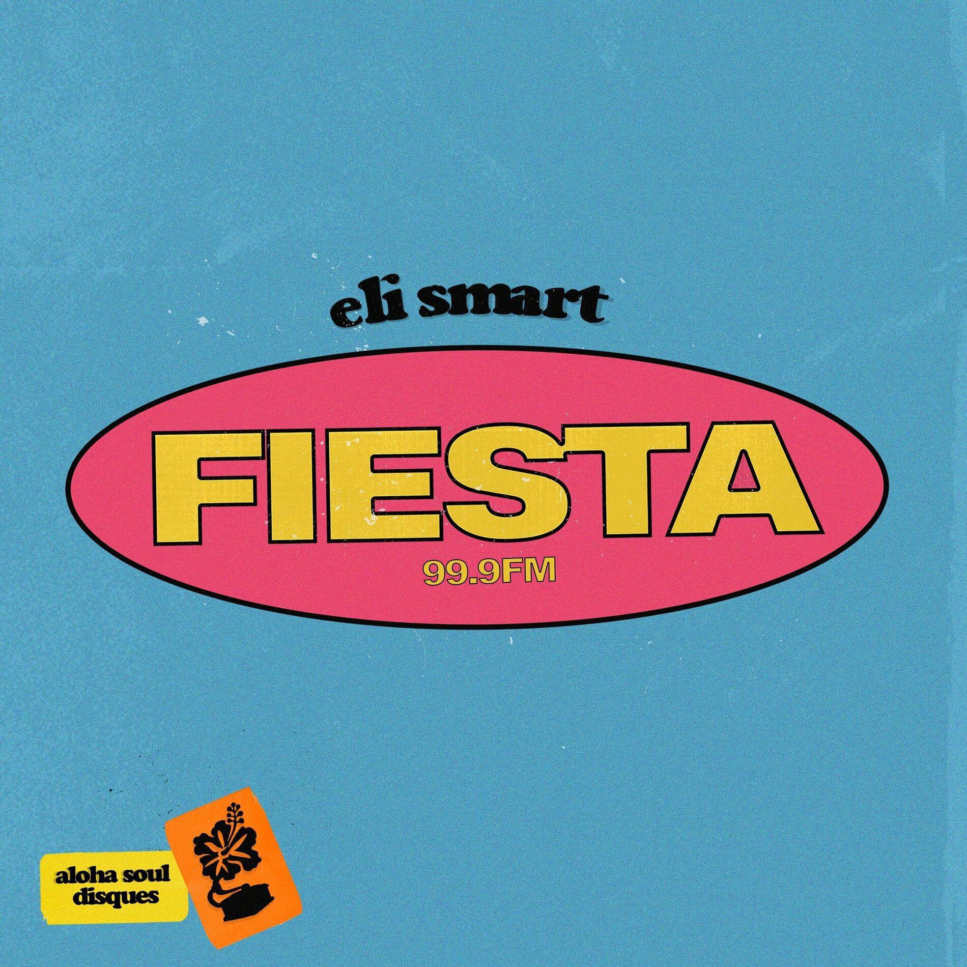 Album cover of Fiesta 99.9FM