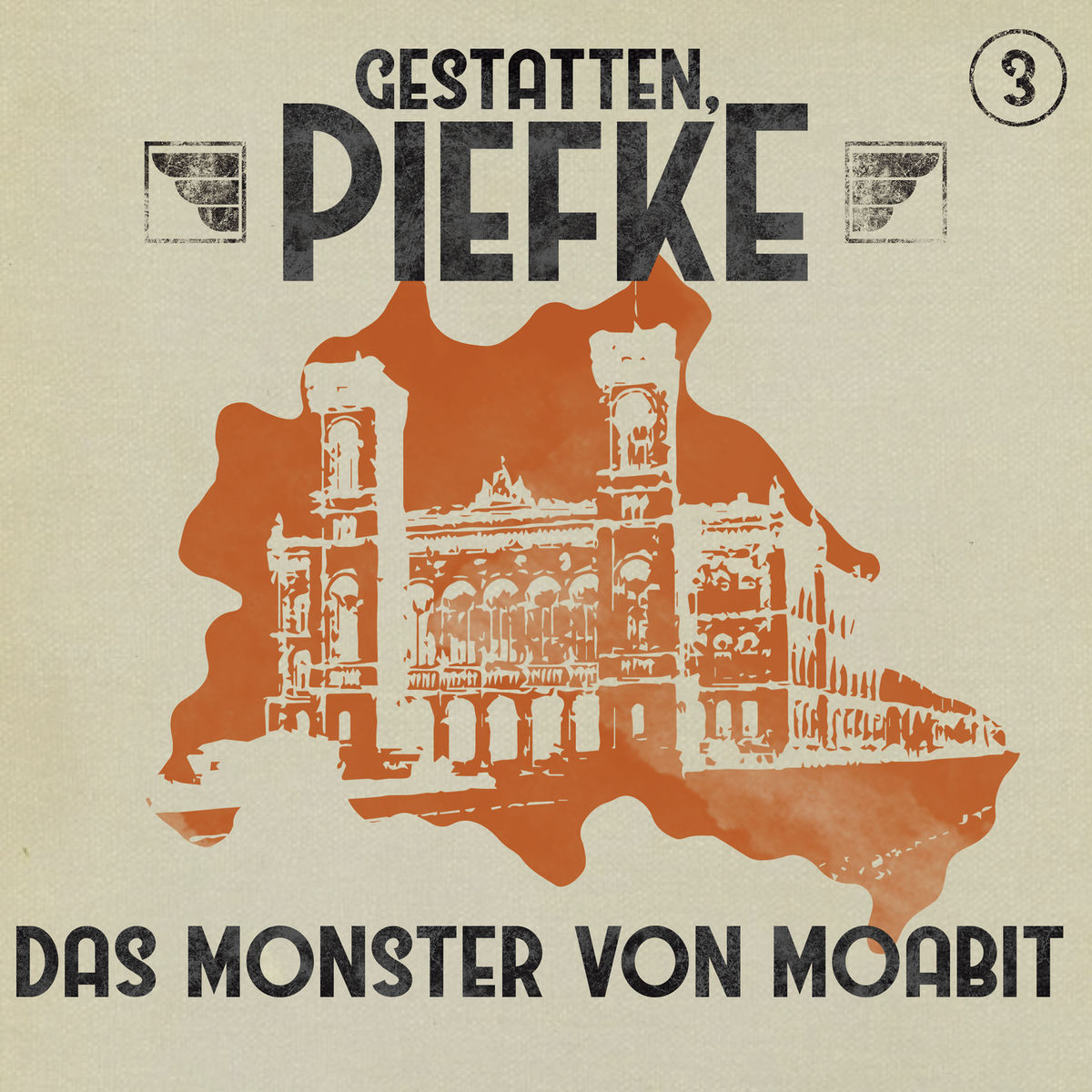 Album cover of Teil 25 - Folge 3: Das Monster von Moabit