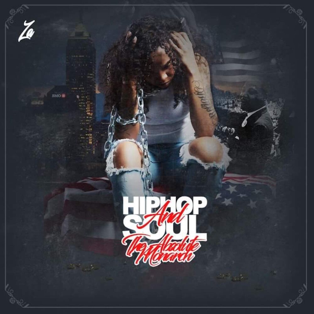 Picture of HipHop and Soul/ the Absolute Monarch