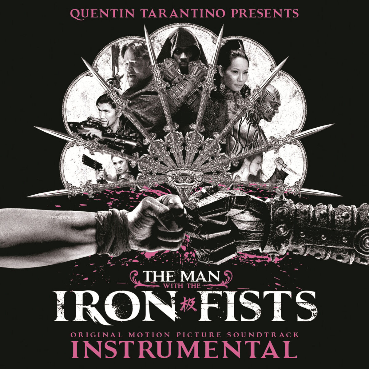Album cover of The Man with the Iron Fists: Soundtrack Instrumental