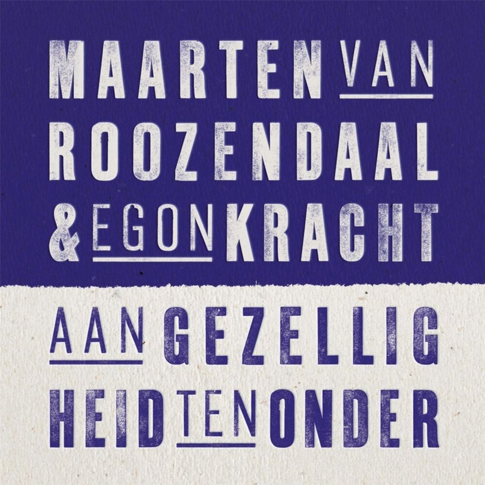Picture of Aan Gezelligheid Ten Onder