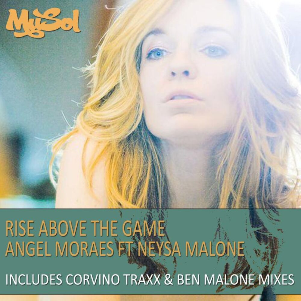 Picture of Rise Above The Game (feat. Neysa Malone) [Unreleased Mixes]