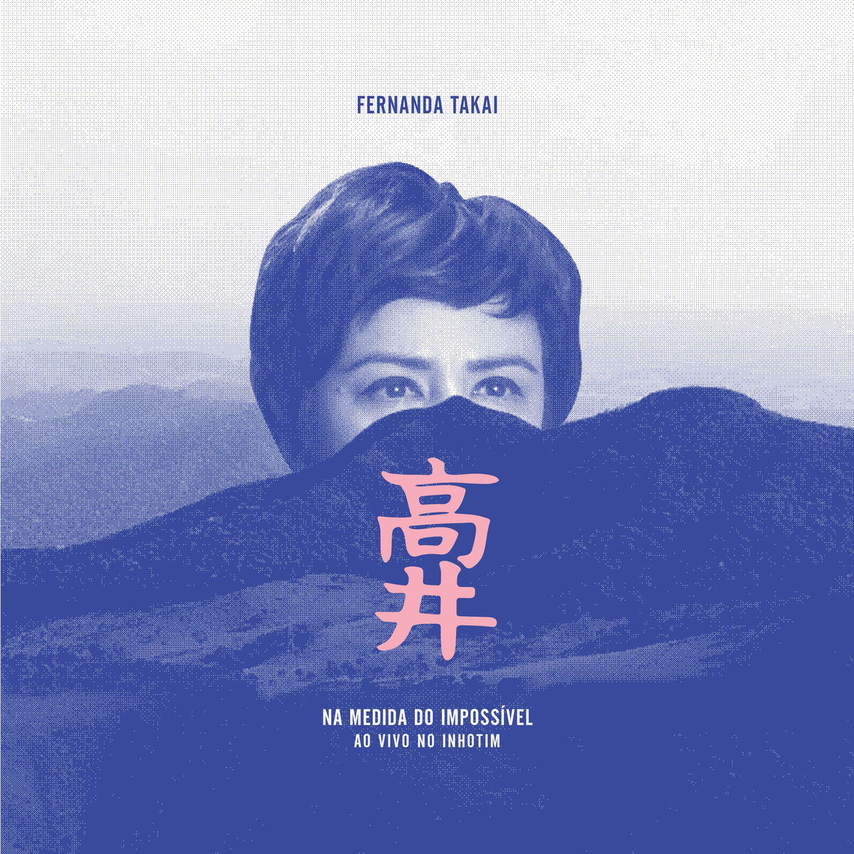 Album cover of Na Medida do Impossível Ao Vivo No Inhotim (Deluxe Edition)