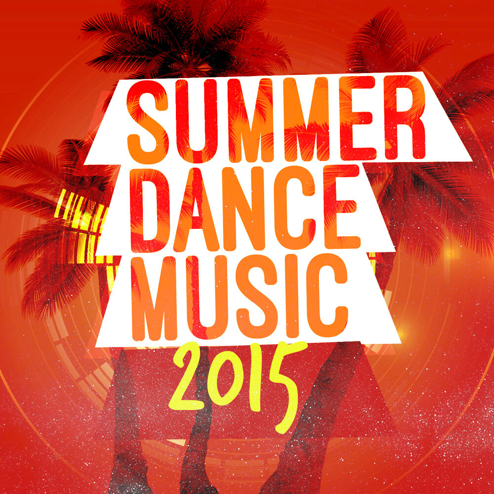 Picture of Summer Dance Music 2015