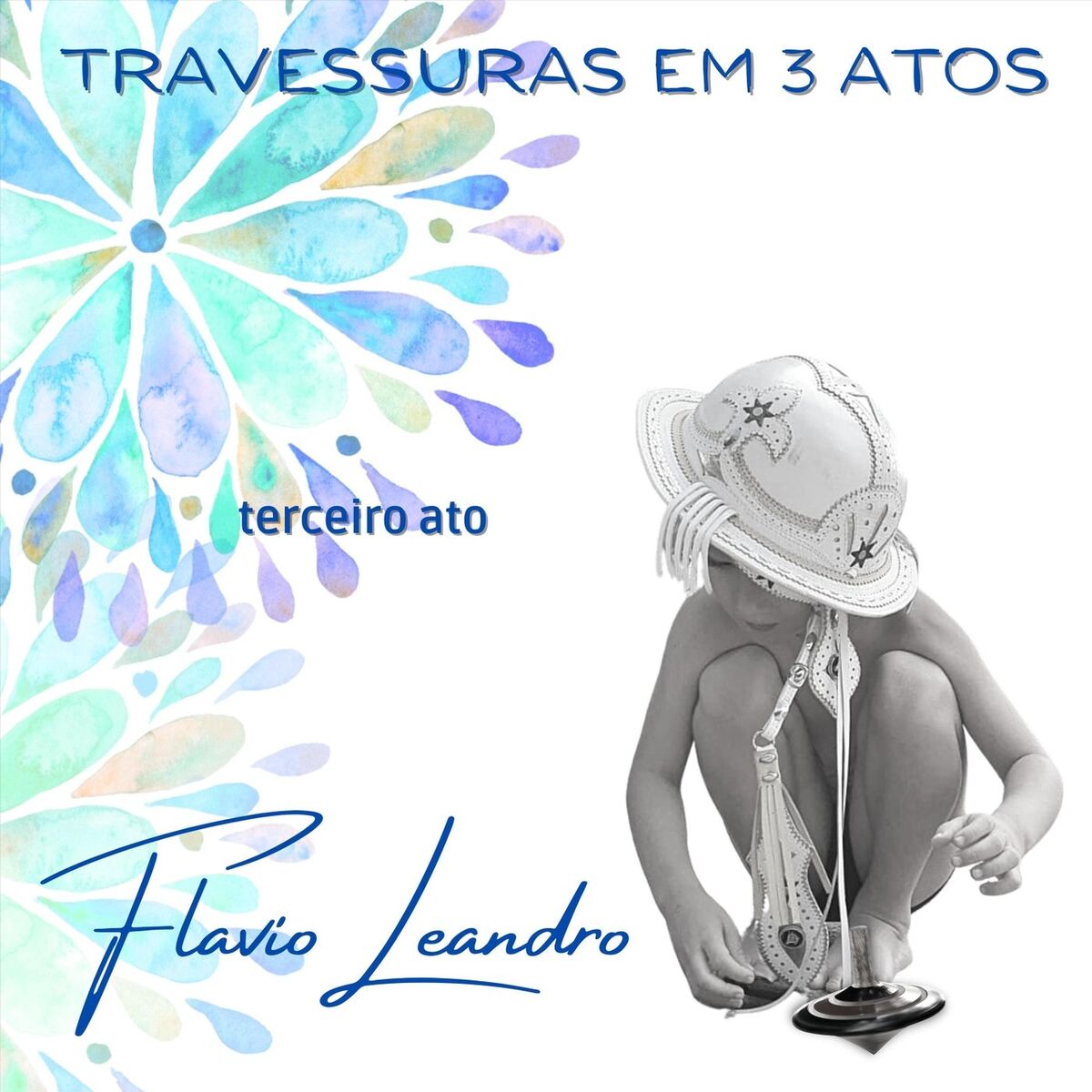 Album cover of Travessuras em 3 Atos: Terceiro Ato