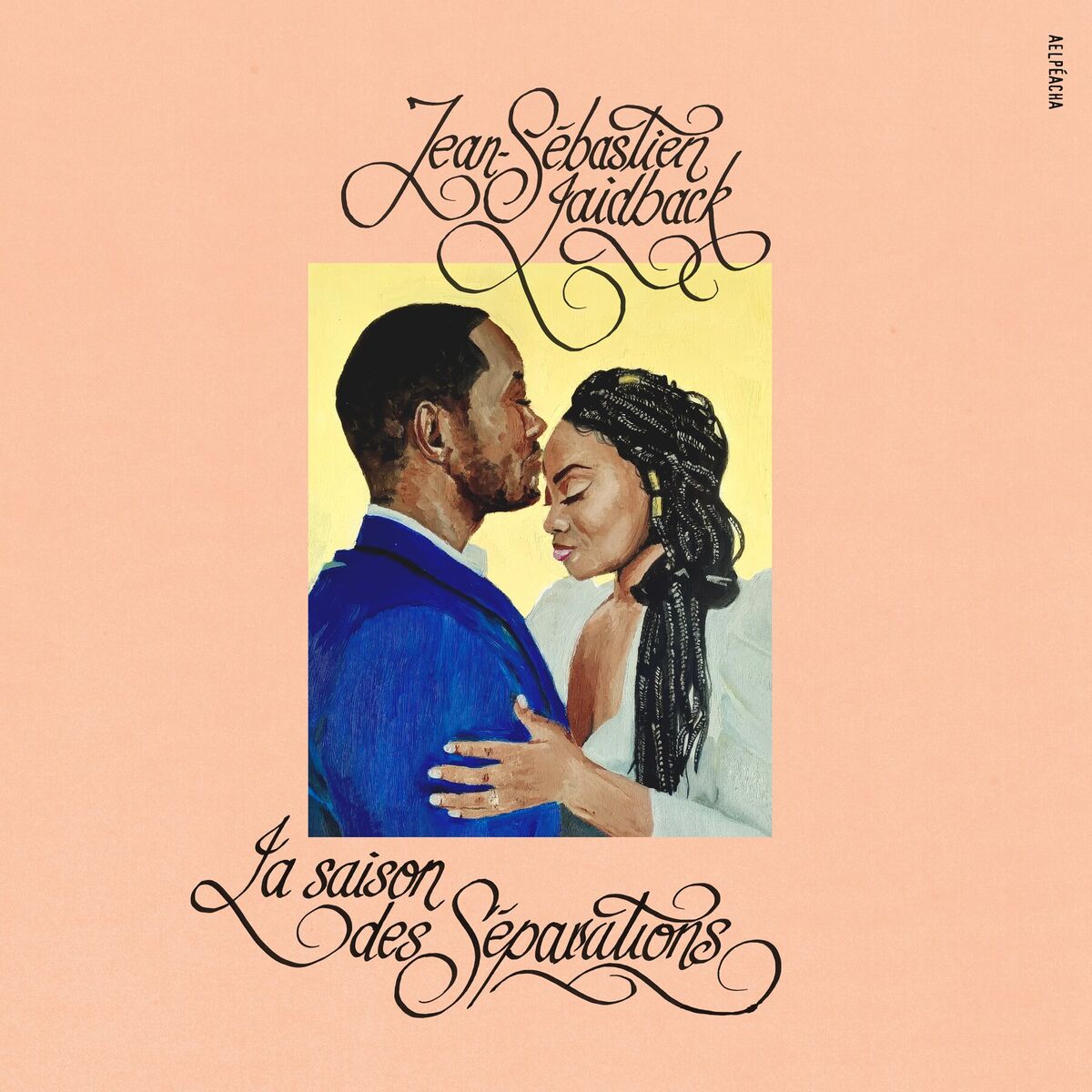 Album cover of Jean Sébastien Laidback (La saison des séparations)