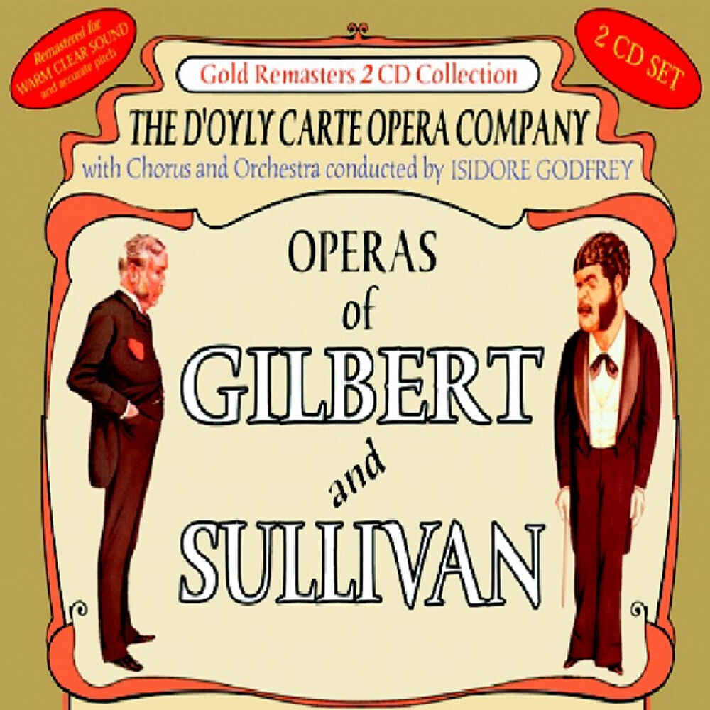 Picture of Operas of Gilbert & Sullivan: Iolanthe (Remainder) & The Gondoliers (First Part) / The Gondoliers (Remainder)