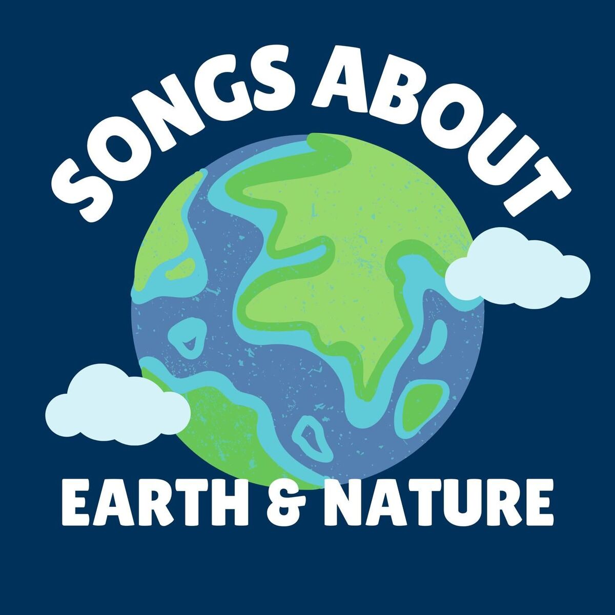 Album cover of Songs About Earth & Nature