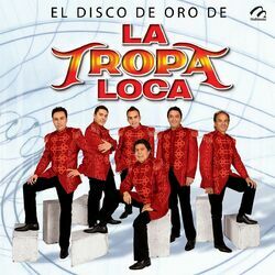 Cover of El Disco de Oro de la Tropa Loca