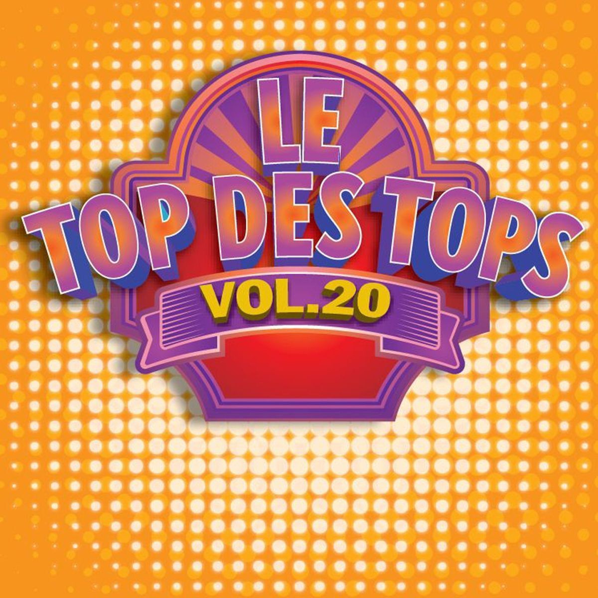 Album cover of Le Top des Tops des années 80 / 90, Vol. 20