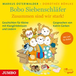 Cover of Bobo Siebenschläfer. Zusammen sind wir stark!