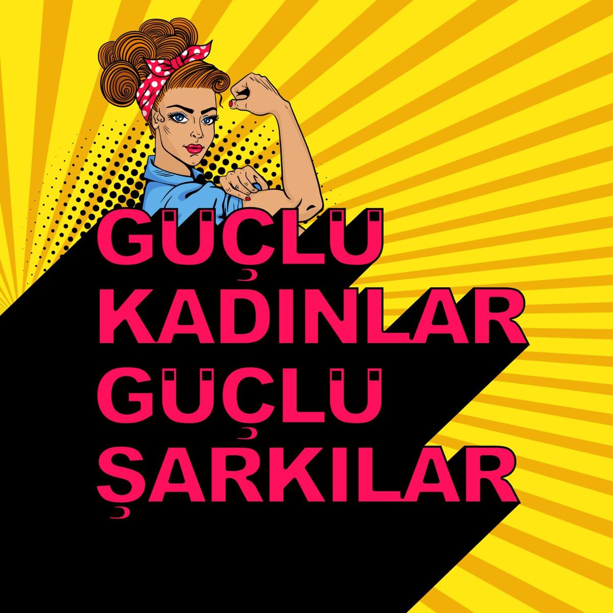 Album cover of Güçlü Kadınlar Güçlü Şarkılar