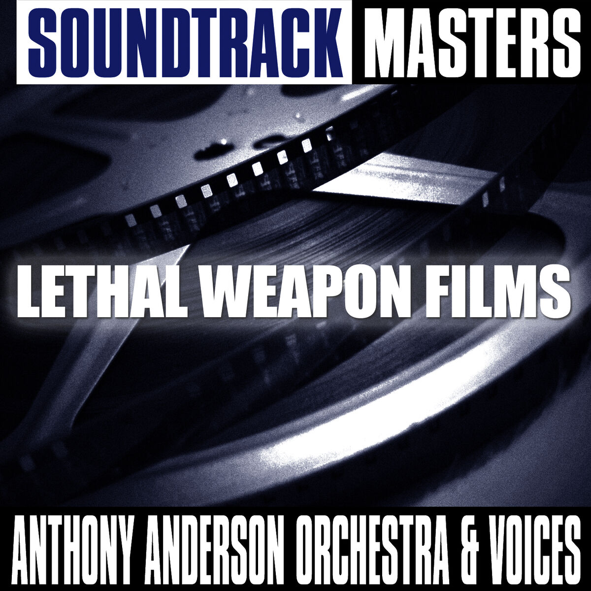 Album cover of Soundtrack Masters (Lethal Weapon Films)