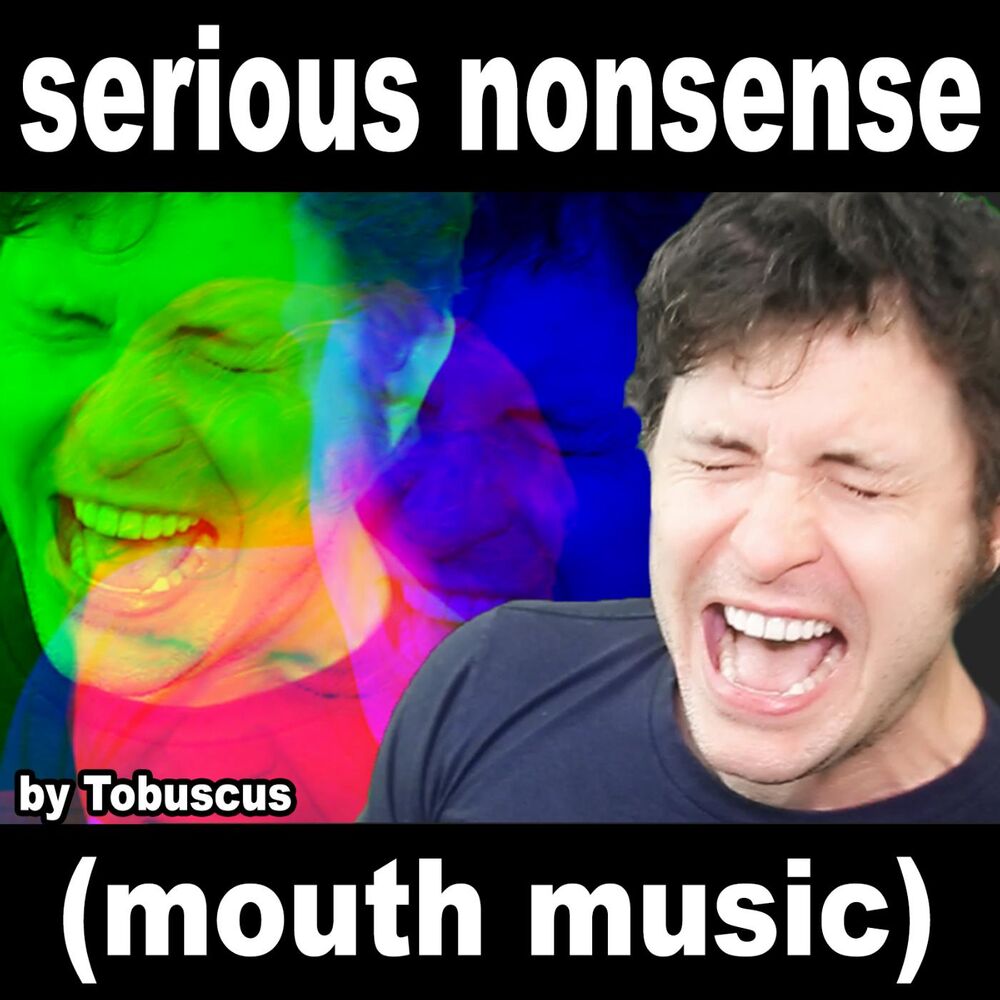 Picture of Serious Nonsense (Mouth Music)