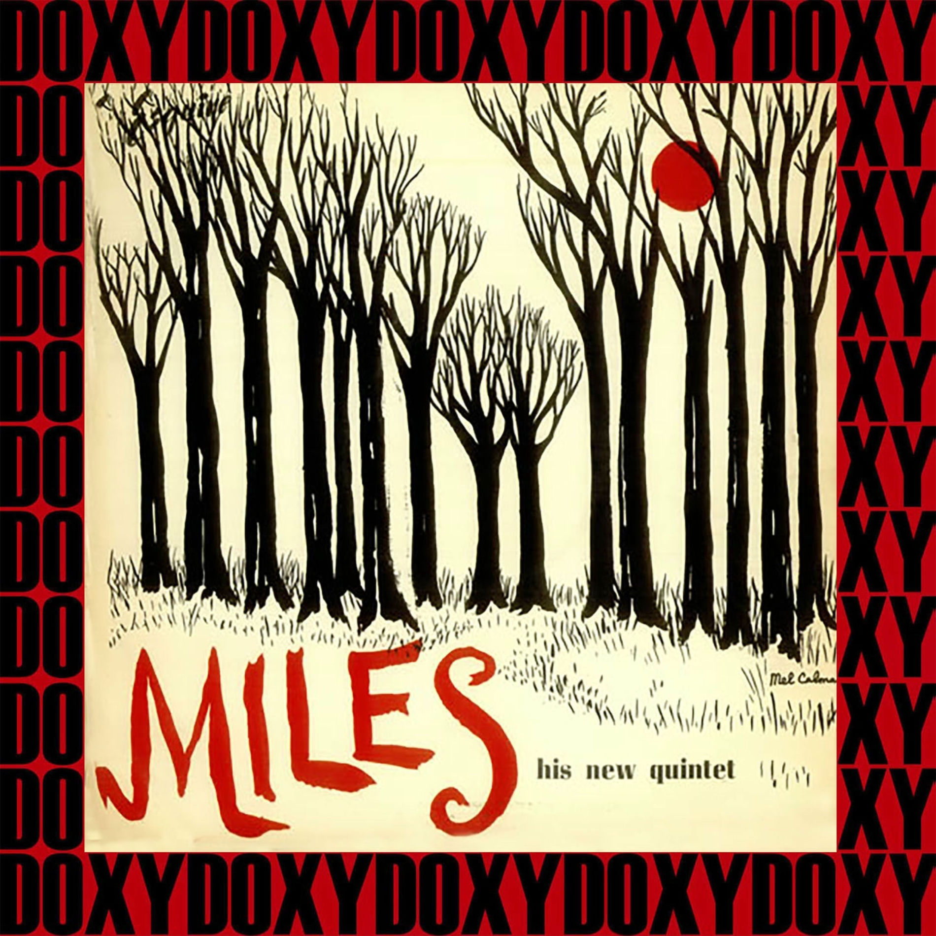 Album cover of Miles - His New Quintet (Hd Remastered Edition, Doxy Collection)