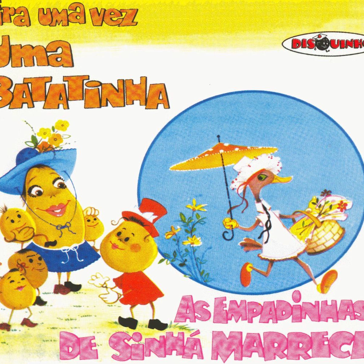 Album cover of Coleção Disquinho 2002 - Era uma Vez uma Batatinha/ As Empadinhas de Sinhá Marreca