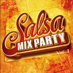 Cover of Salsa Mix Party (Vol .1)