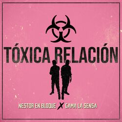 Cover of Tóxica Relación