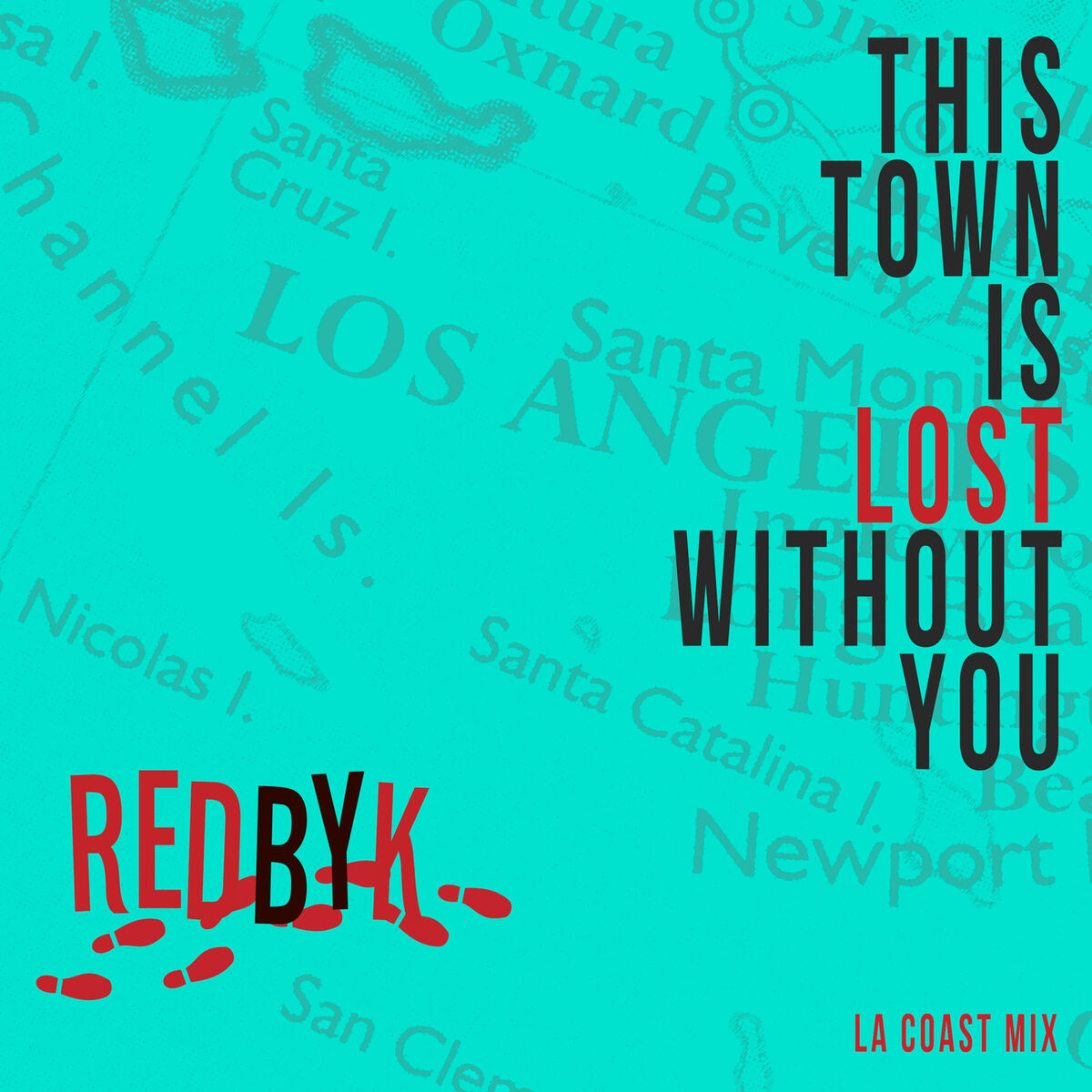 Album cover of This Town Is Lost Without You
