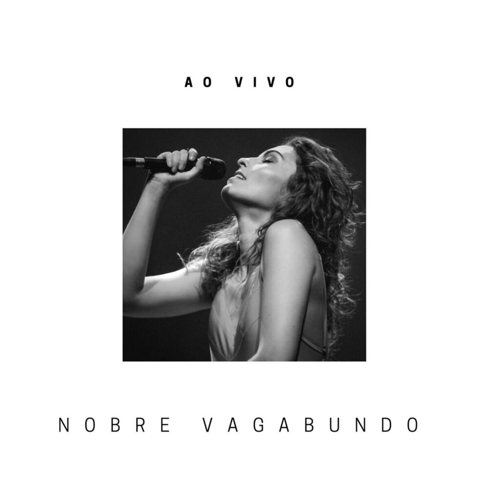 Picture of Nobre Vagabundo - ao Vivo